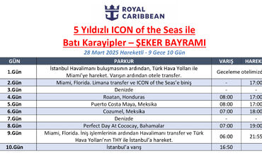 BAYRAM’DA 5 YILDIZLI ICON OF THE SEAS ile BATI KARAYİPLER