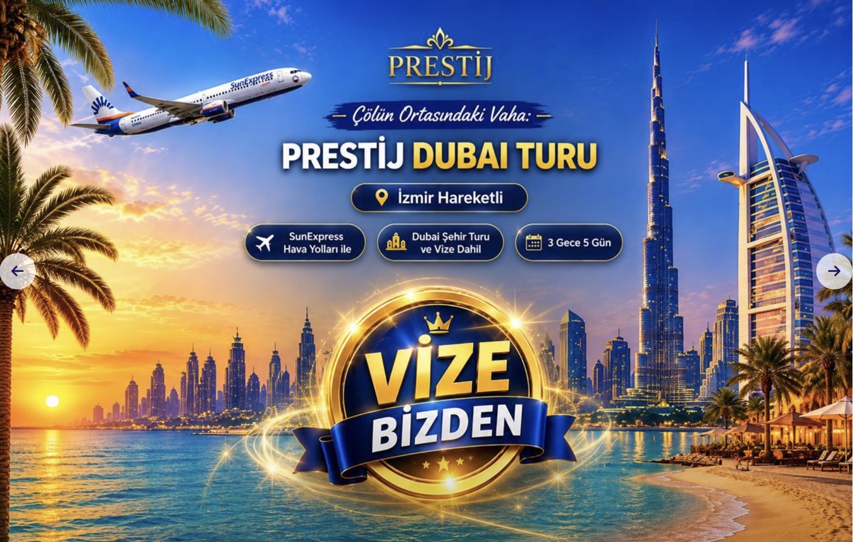 İzmir’den 3 Gece 5 Gün Prestij Dubai Turu (Vize Bizden)